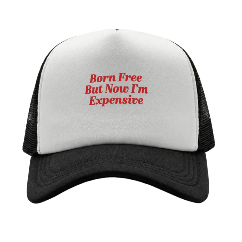 BORN FREE EXPENSIVE Printed Ad - Golf Cap Dad incelemesi ve fiyatı
